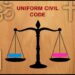 ഏകീകൃത സിവിൽ കോഡ് നിയമ കമ്മീഷന്‍റെ പരിഗണനയില്‍, നടപ്പാക്കാൻ നിർദ്ദേശം നൽകാൻ കോടതിക്കോ സർക്കാരിനോ ആകില്ല